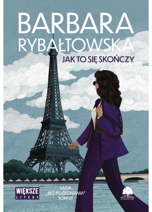 Bez pożegnania T.6 Jak to się skończy DL