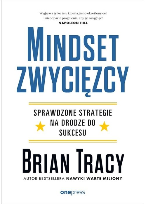 Mindset zwycięzcy. Sprawdzone strategie na...