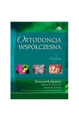 Ortodoncja współczesna T.2