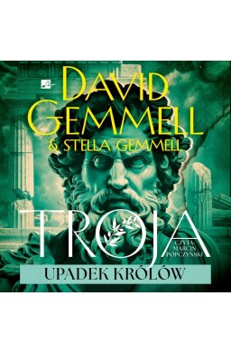 Troja. Upadek królów Audiobook