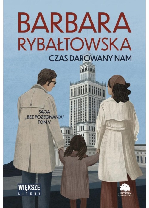 Saga Bez pożegnania T.5 Czas darowany nam DL