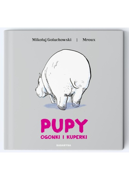 Pupy, ogonki i kuperki