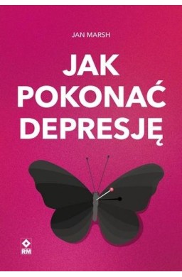 Jak pokonać depresję