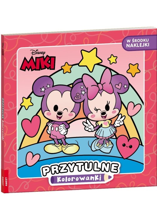 Disney Miki i przyjaciele. Przytulne kolorowanki