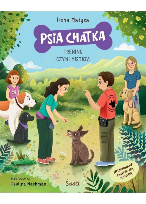 Psia Chatka. Trening czyni mistrza