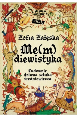 Me(m)diewistyka. Cudownie dziwna sztuka...