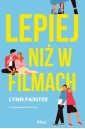 Lepiej niż w filmach