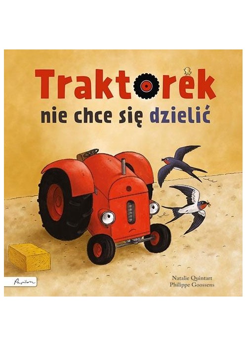 Traktorek nie chce się dzielić