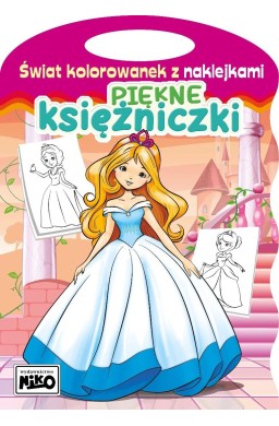 Świat kolorowanek z naklejkami. Piękne księżniczki