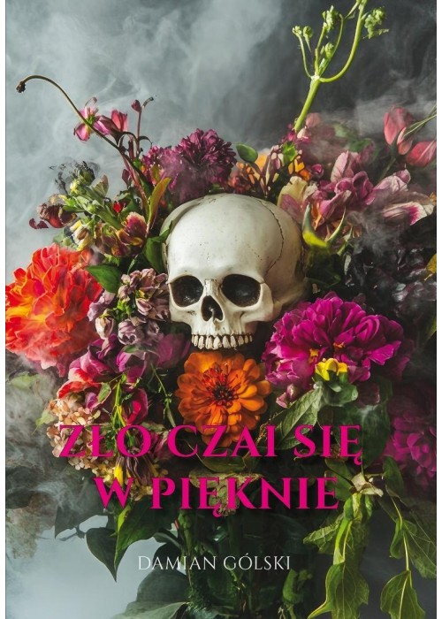 Zło czai się w pięknie