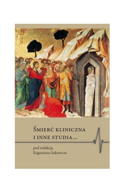 Śmierć kliniczna i inne studia...