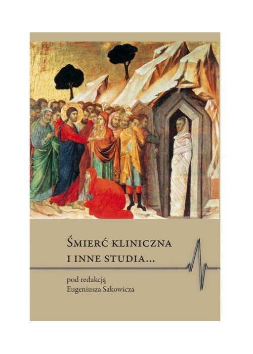 Śmierć kliniczna i inne studia...