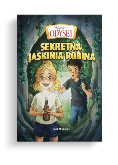 Przygody w Odysei T.3 Sekretna jaskinia Robina