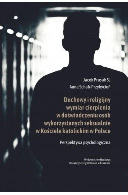 Duchowy i religijny wymiar cierpienia w...