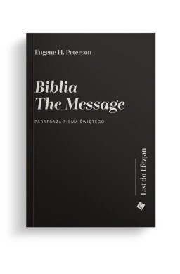 Biblia The Message. List do Efezjan