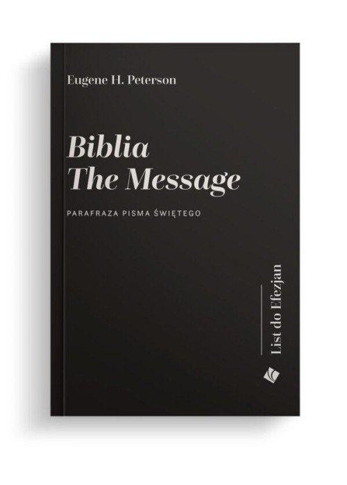 Biblia The Message. List do Efezjan