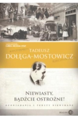 Niewiasty, bądźcie ostrożne!