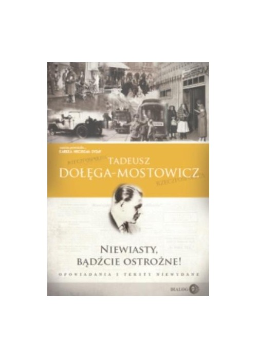 Niewiasty, bądźcie ostrożne!