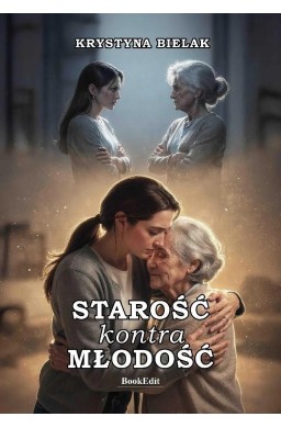Starość kontra młodość