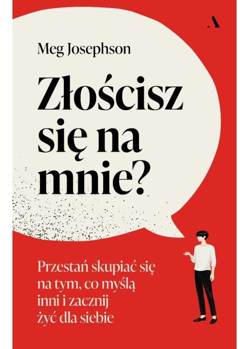 Złościsz się na mnie?
