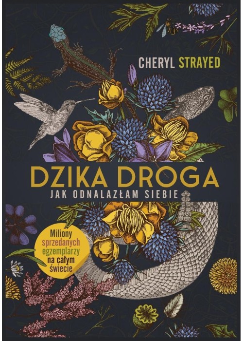 Dzika droga. Jak odnalazłam siebie