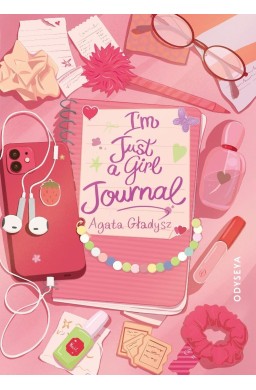 I'm Just a Girl Journal