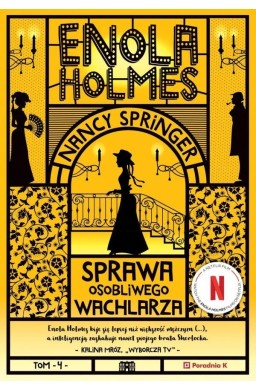 Enola Holmes T.4 Sprawa osobliwego wachlarza