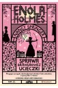Enola Holmes T.8 Sprawa brawurowej ucieczki