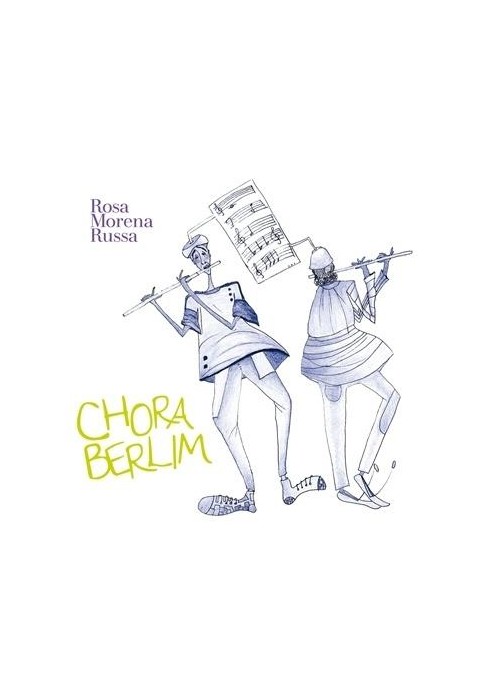 Chora Berlim CD