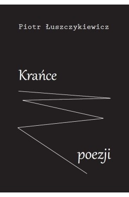 Krańce poezji