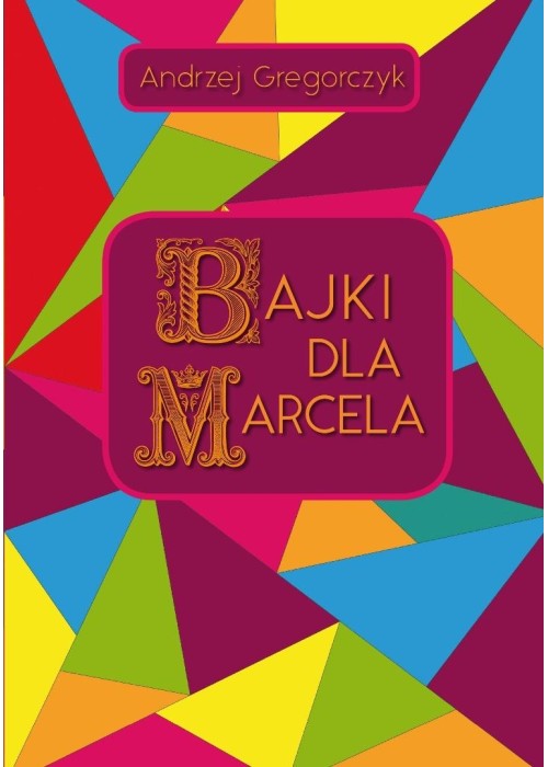 Bajki dla Marcela