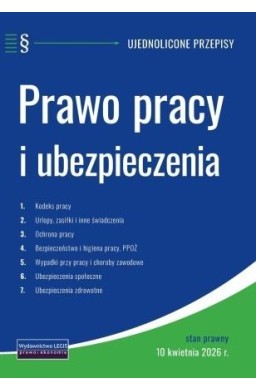 Prawo pracy i ubezpieczenia, ujednolicone przepisy