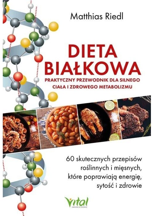 Dieta białkowa - praktyczny przewodnik dla...
