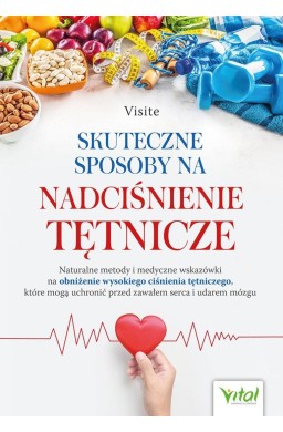 Skuteczne sposoby na nadciśnienie tętnicze