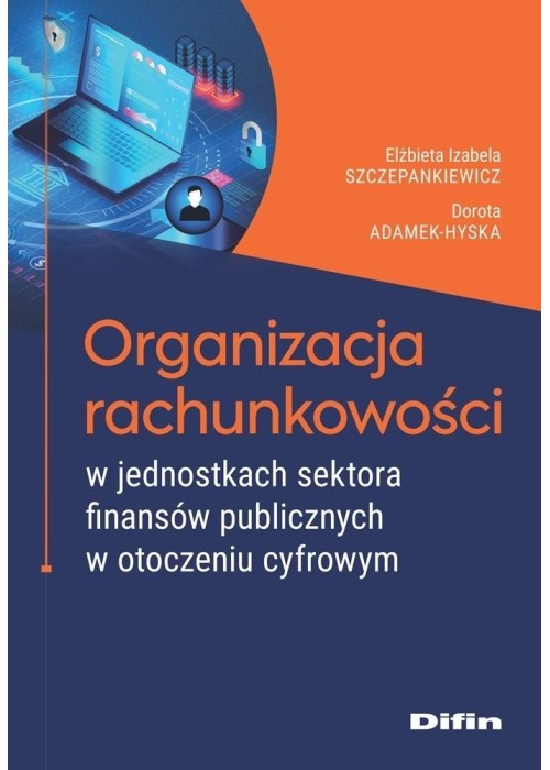Organizacja rachunkowości w jednostkach sektora...