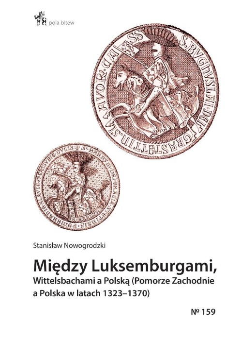 Między Luksemburgami, Wittelsbachami a Polską