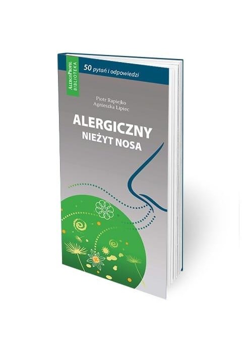 Alergiczny nieżyt nosa 50 pytań i odpowiedzi w.3