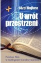 U wrót przestrzeni