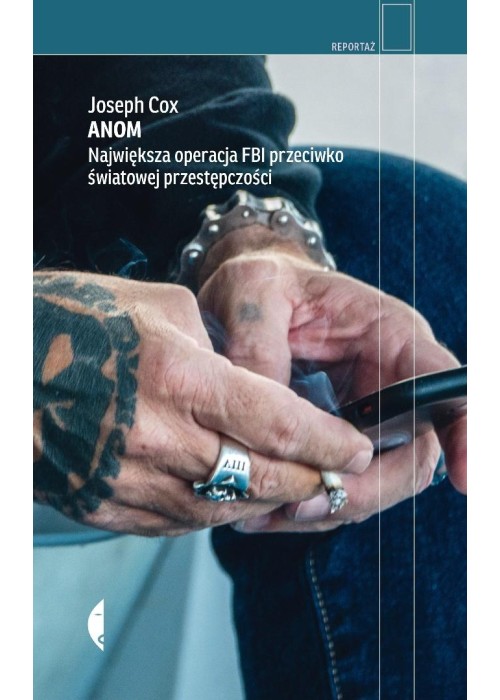 Anom. Największa operacja FBI przeciwko...