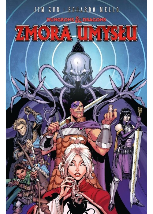 Dungeons & Dragons T.6 Zmora umysłu