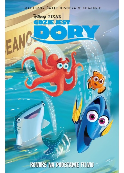 Magiczny świat Disneya w komiksie. Gdzie jest Dory