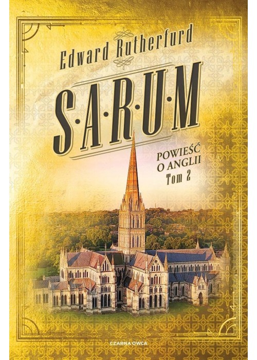 Sarum. Powieść o Anglii T.2