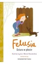 Felusia T.1 Dziura w płocie
