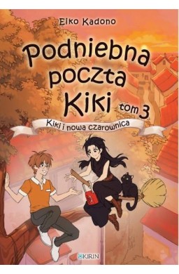 Podniebna paczka Kiki T.3 Kiki i nowa czarownica