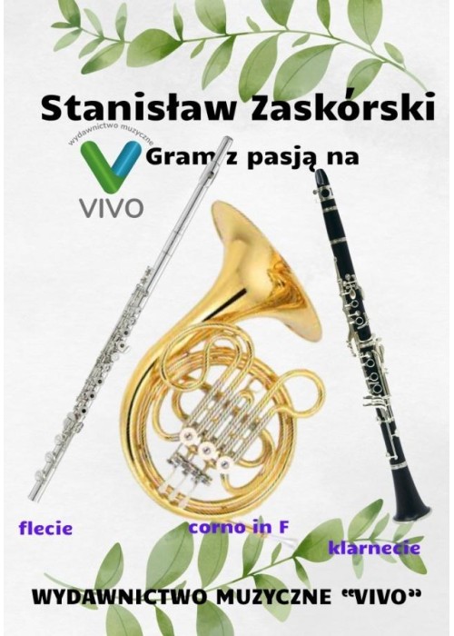 Gram z pasją na flecie, klarnecie i corno in F
