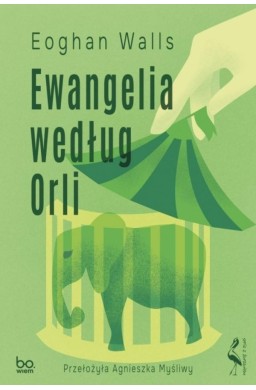 Ewangelia według Orli