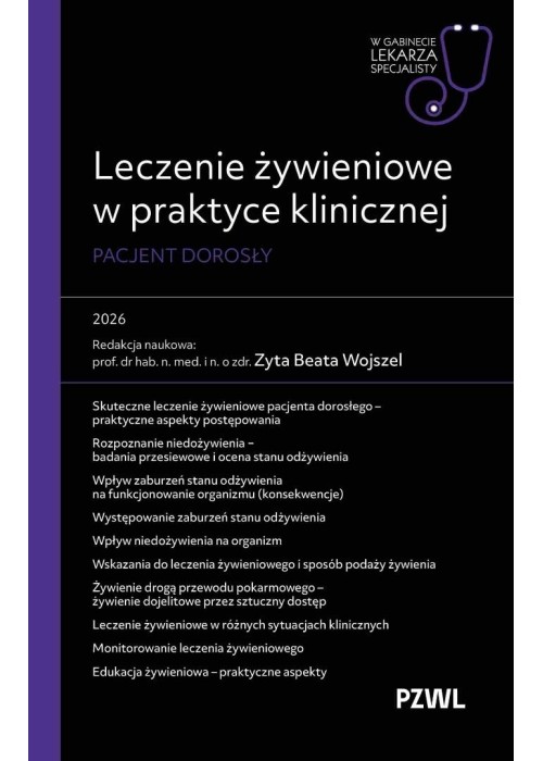 Leczenie żywieniowe w praktyce klinicznej