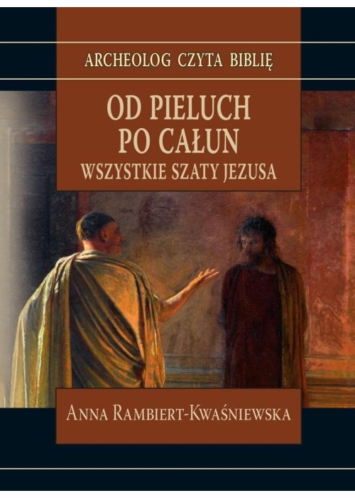 Od pieluch po całun