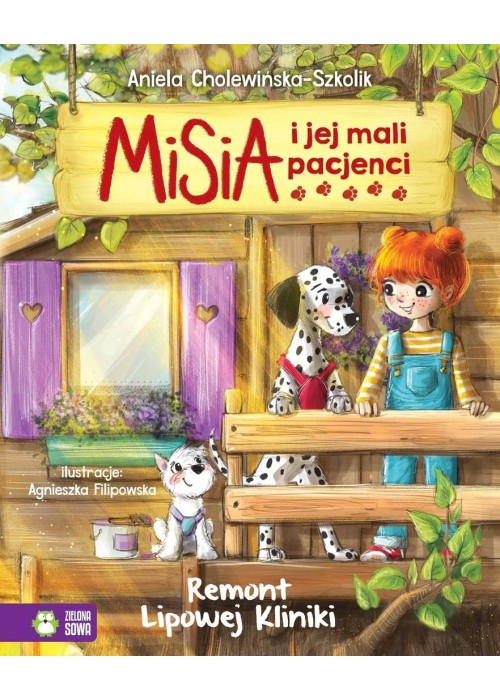 Misia i jej mali pacjenci T.21 Remont Lipowej...
