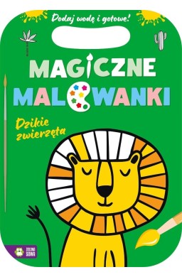 Magiczne malowanki. Dzikie zwierzęta